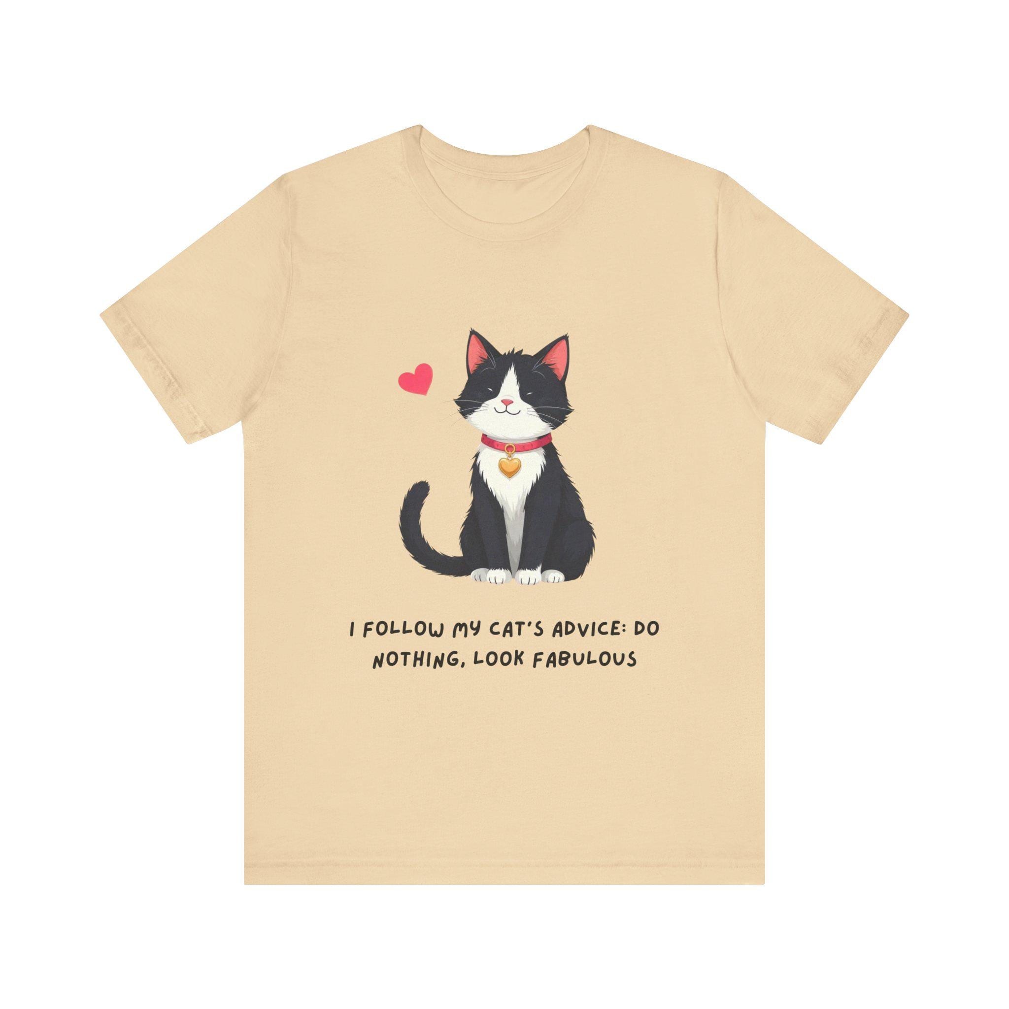 I Follow My Cat's Advice T-Shirt: Fun Cat Mom Tee, image 7