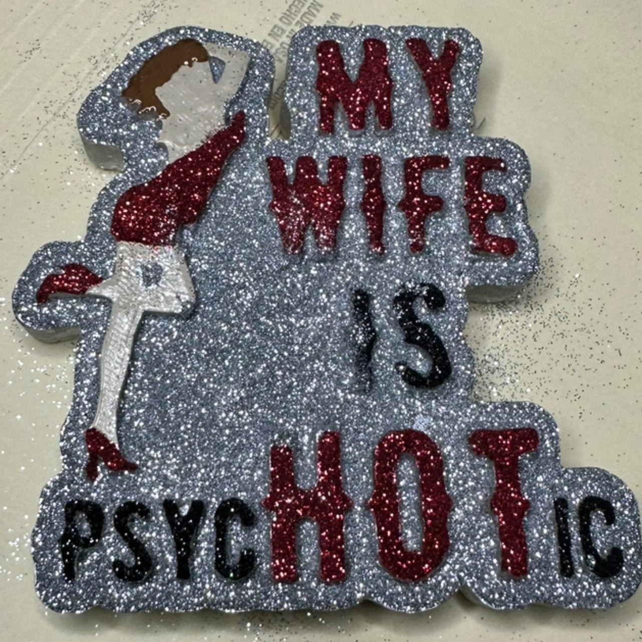 My Wife is psycHOTic