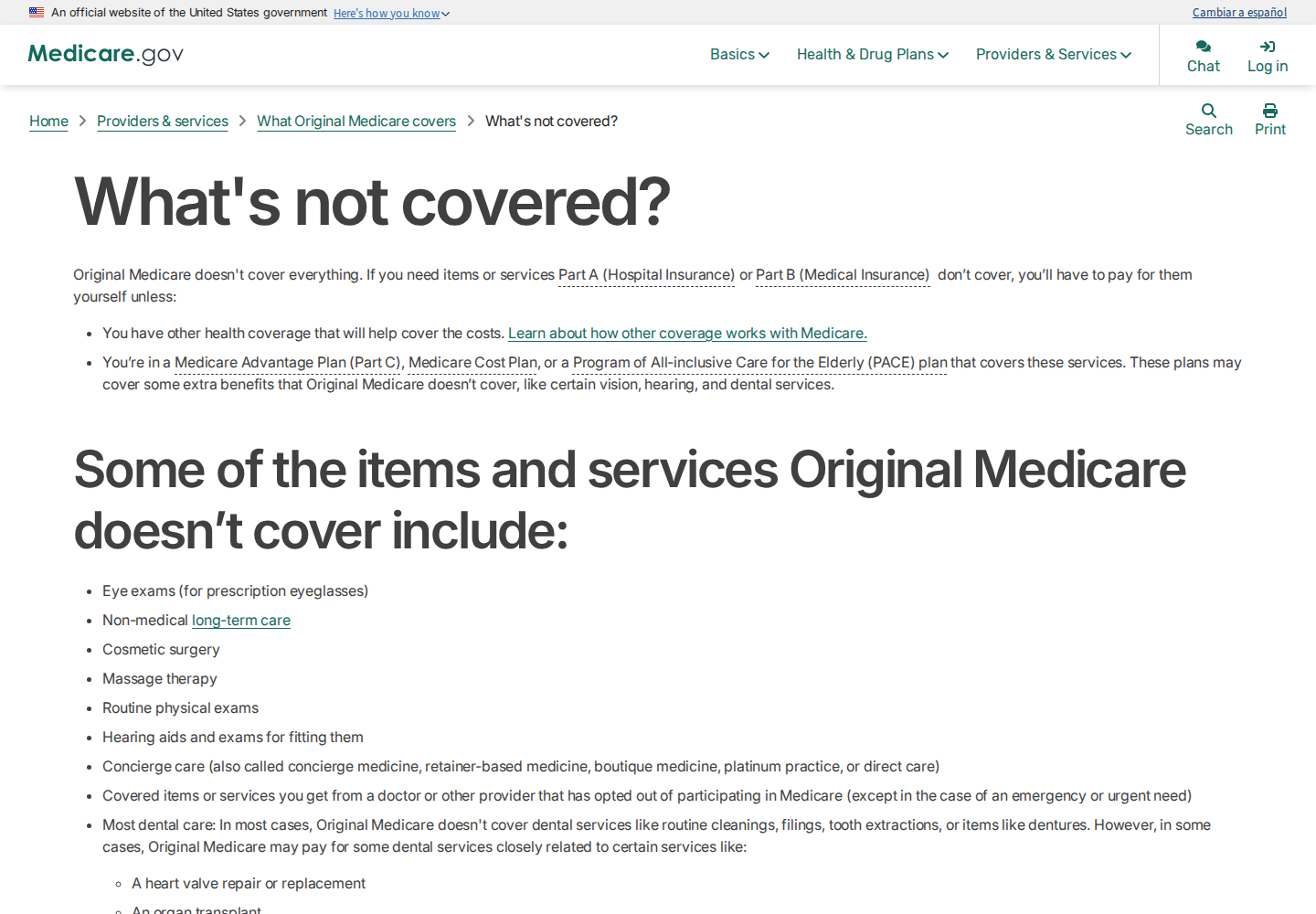 Official Medicare information explaining services Original Medicare does not cover