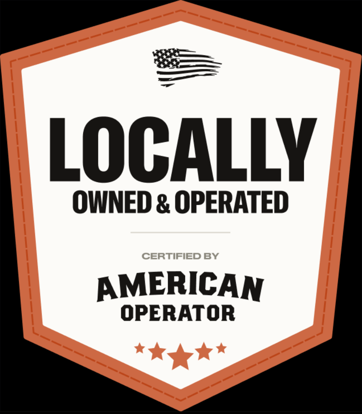 Locally owned and operated, certified by American Operator