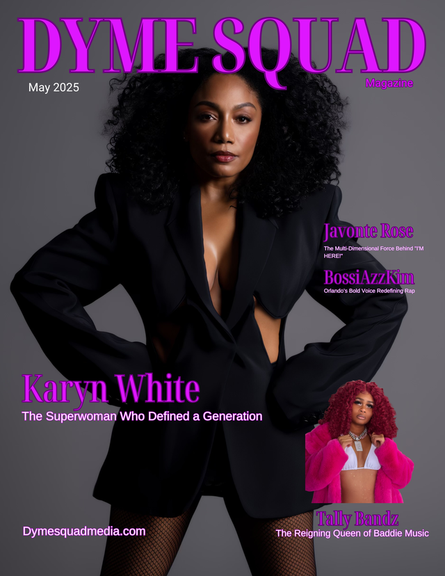 Dyme Squad Magazine May 2025 Digital Issue