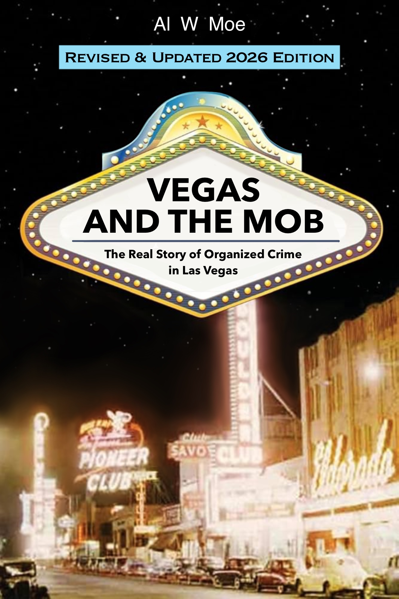 Vegas and the Mob book cover by Al W. Moe