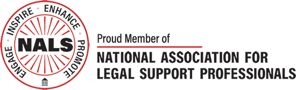 Proud member of NALS, the National Association for Legal Support Professionals