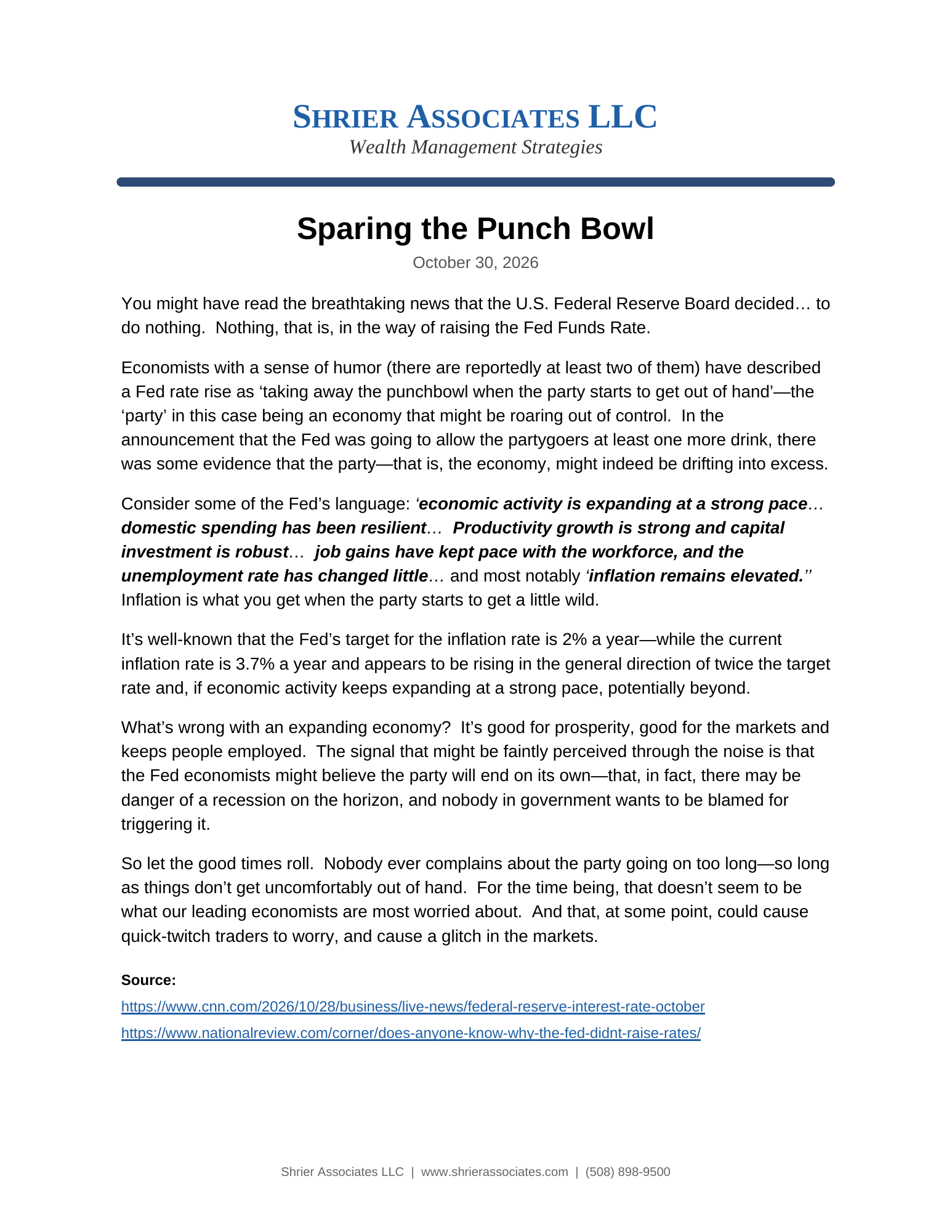 Complete October 30, 2026 client letter, Sparing the Punch Bowl, on the Federal Reserve, inflation, and economic growth. Reading text and the original PDF are also available.