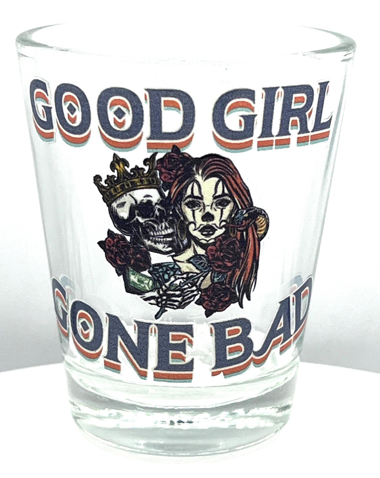 Good Girl Gone Bad Funny Souvenirs Shot Glass 2 Oz