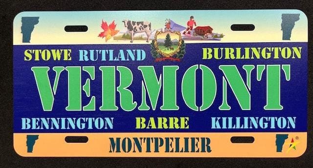 Vermont - VT State Aluminum License Plate Tag Size - 12"x6" Made in USA