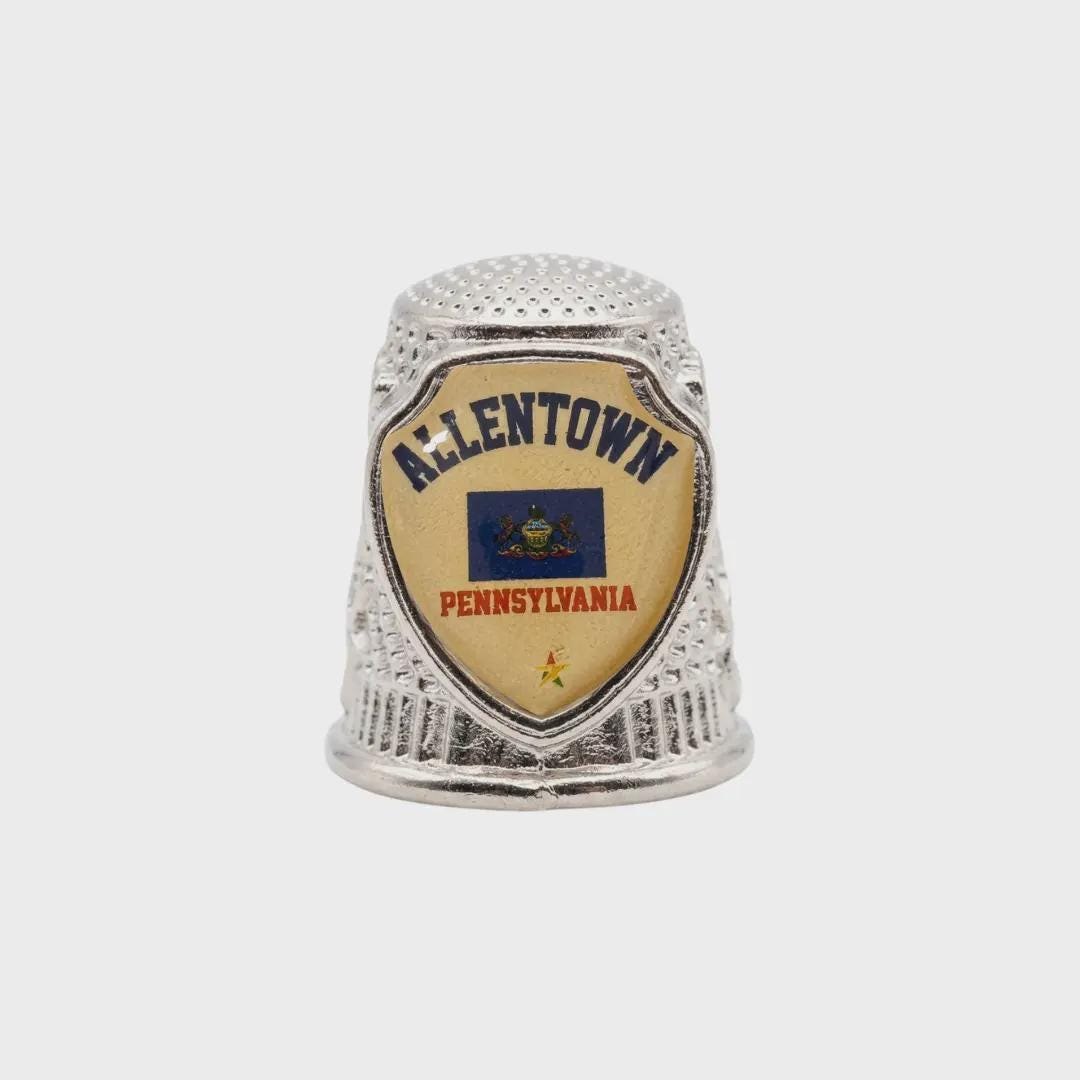 Allentown Pennsylvania Souvenir Metal Zinc Thimble