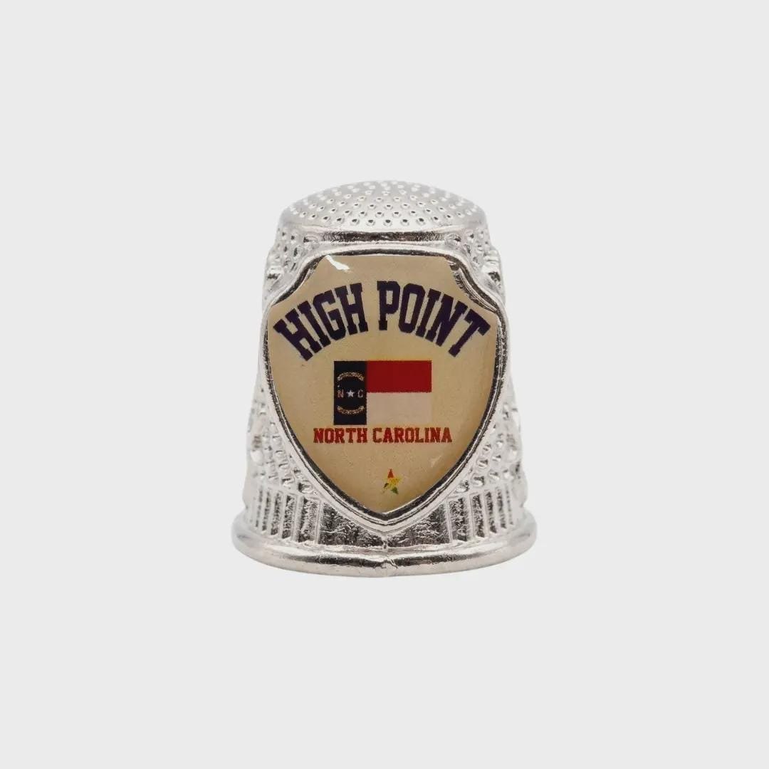 High Point North Carolina Souvenir Metal Zinc Thimble