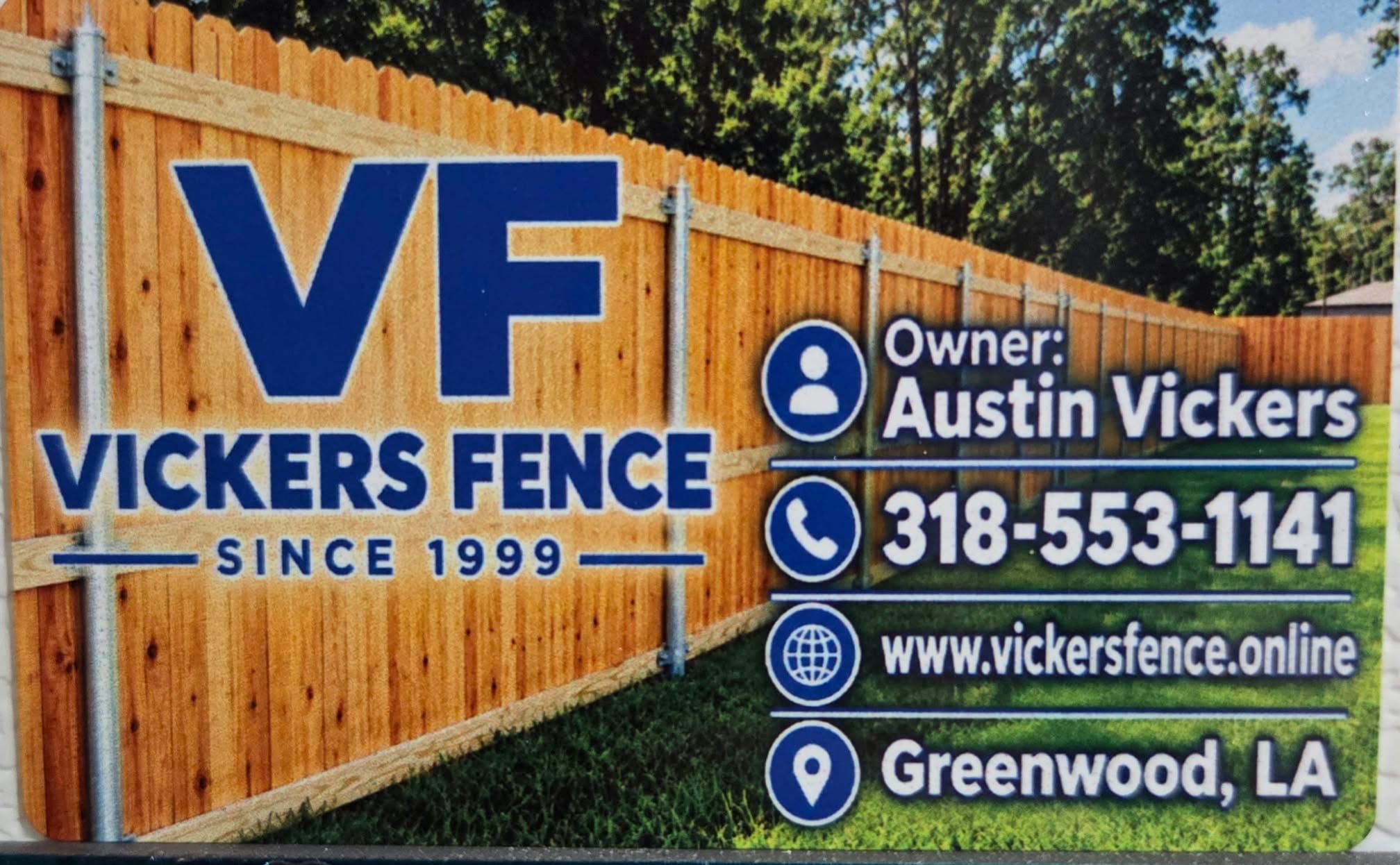 Vickers Fence graphic featuring a wood fence, owner Austin Vickers, and contact details