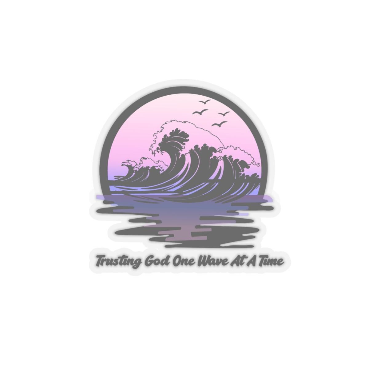 Ocean Wave Faith Sticker | Trusting God One Wave At A Time (Kiss-Cut), product image 2