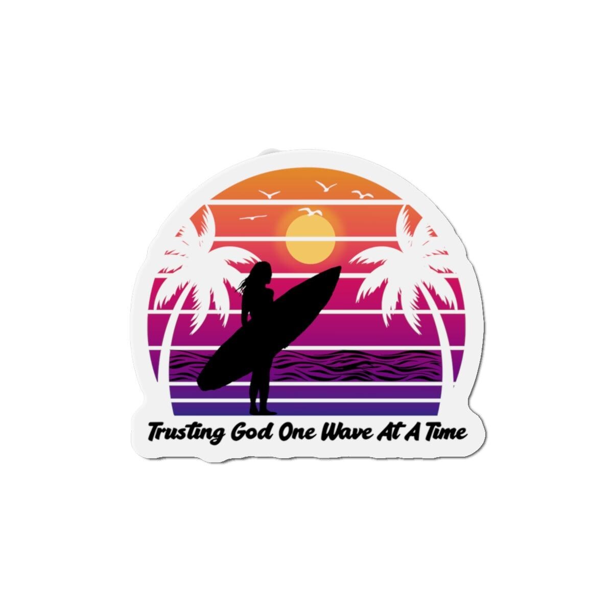 Trusting God One Wave At A Time Die-Cut Magnet | Surfer Sunset Palm Beach, product image 2