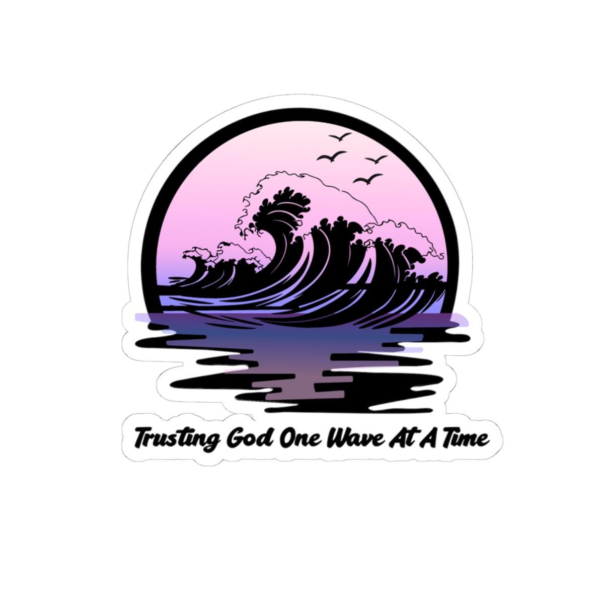 Kiss-Cut Vinyl Sticker: Trusting God One Wave At A Time – Ocean Sunset Design, product image 5