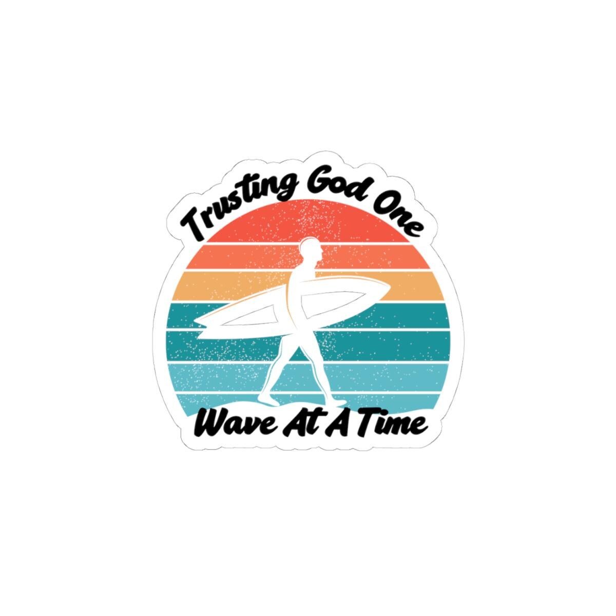 Trusting God One Wave At A Time Surf Sticker | Kiss-Cut Sticker, product image 5