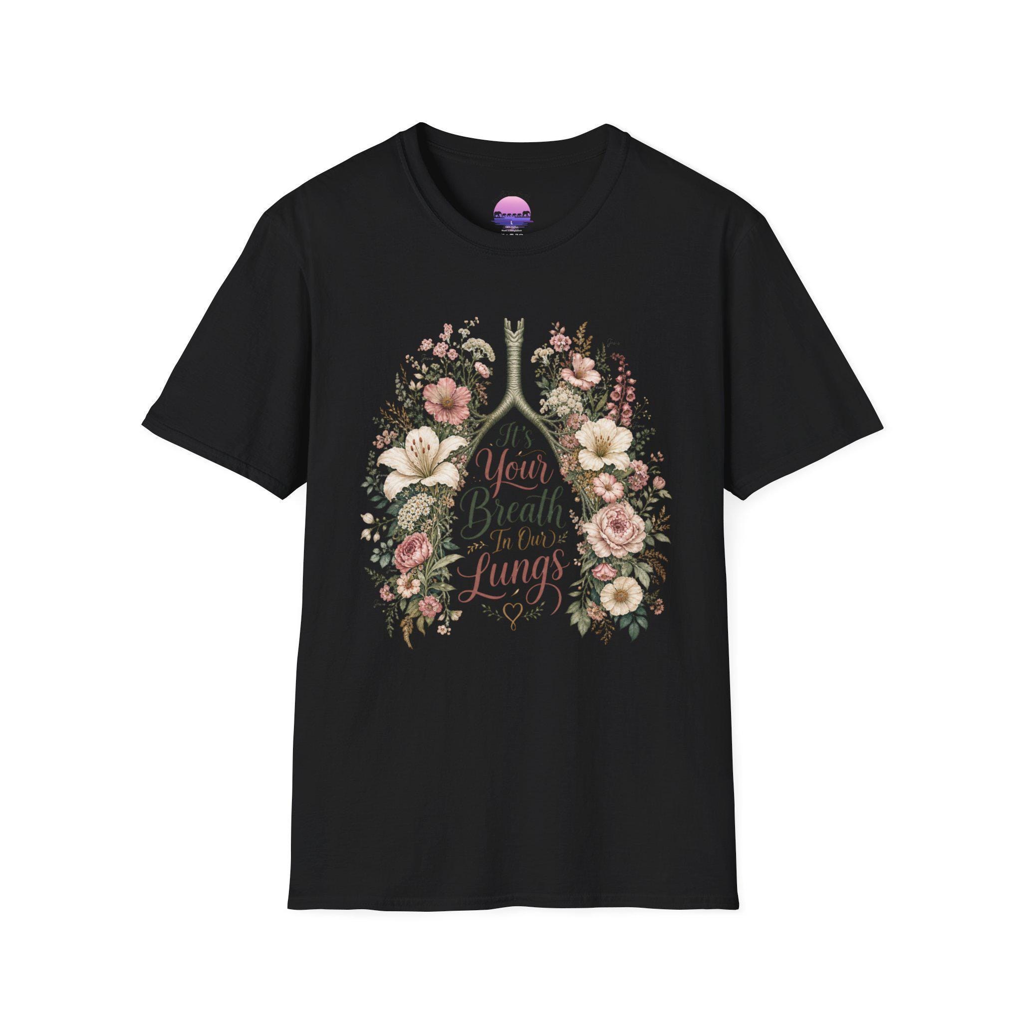 It's Your Breath in My Lungs T-Shirt | Floral Lungs Illustration, product image 4