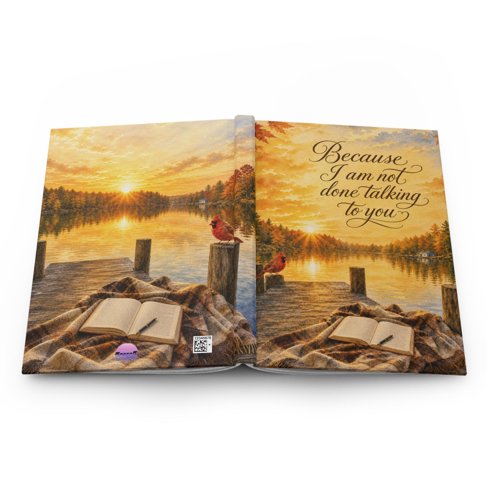 Because I Am Not Done Talking To You Hardcover Journal | Lined Lake Sunset Cardinal, product image 2