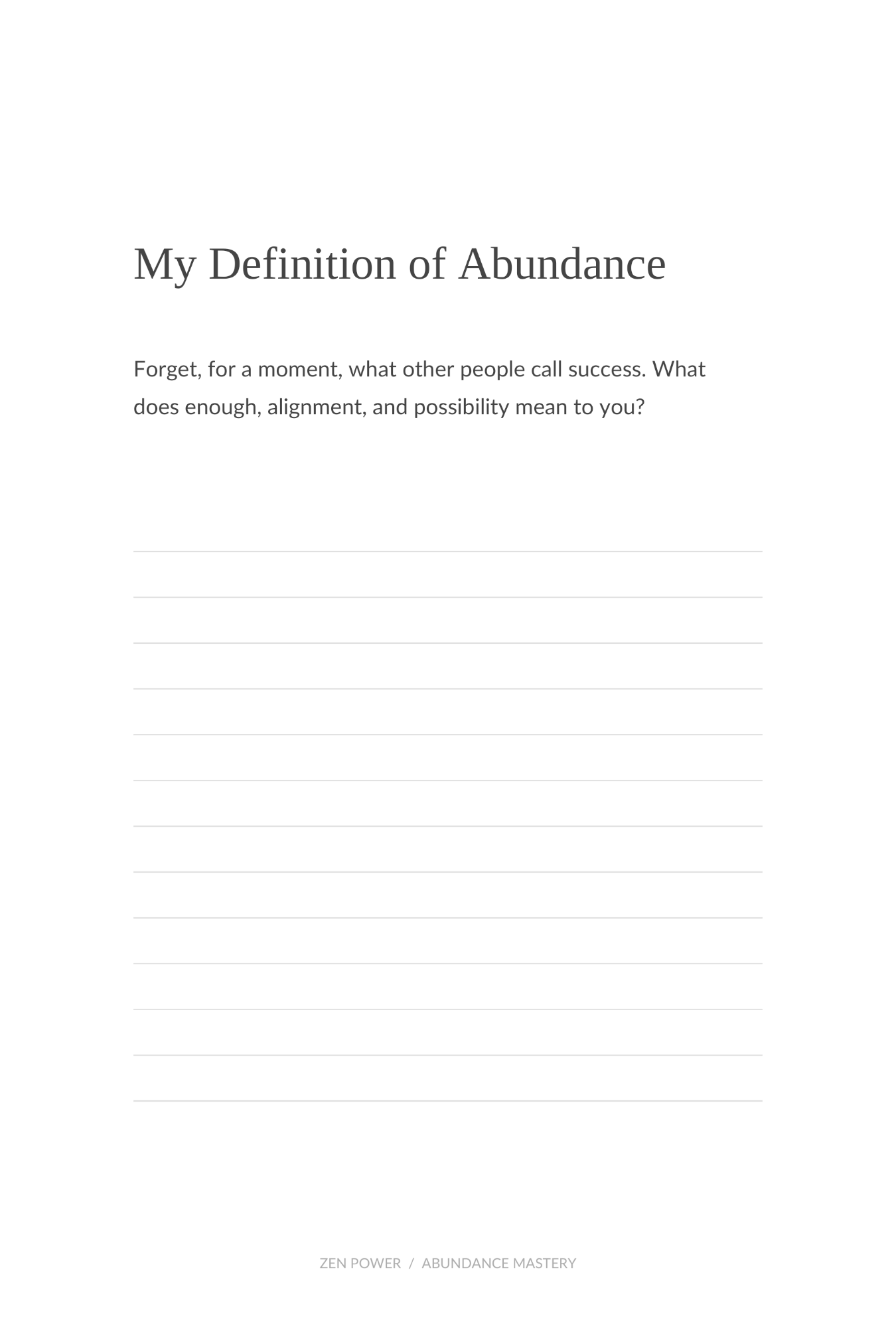 A reflection prompt to explore what enough, alignment and possibility mean to you.