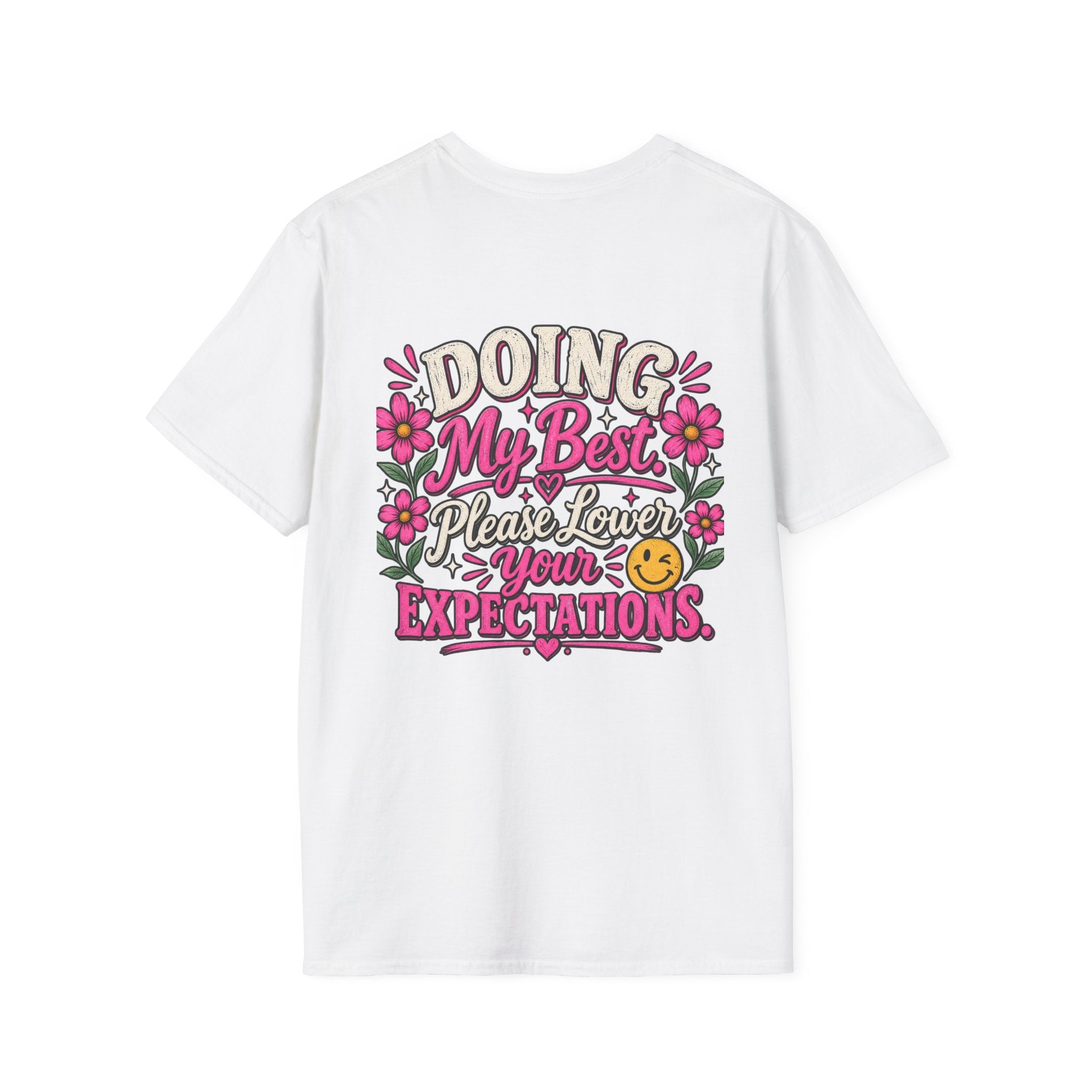Doing My Best, Please Lower Your Expectations Unisex Graphic Tee 🌸