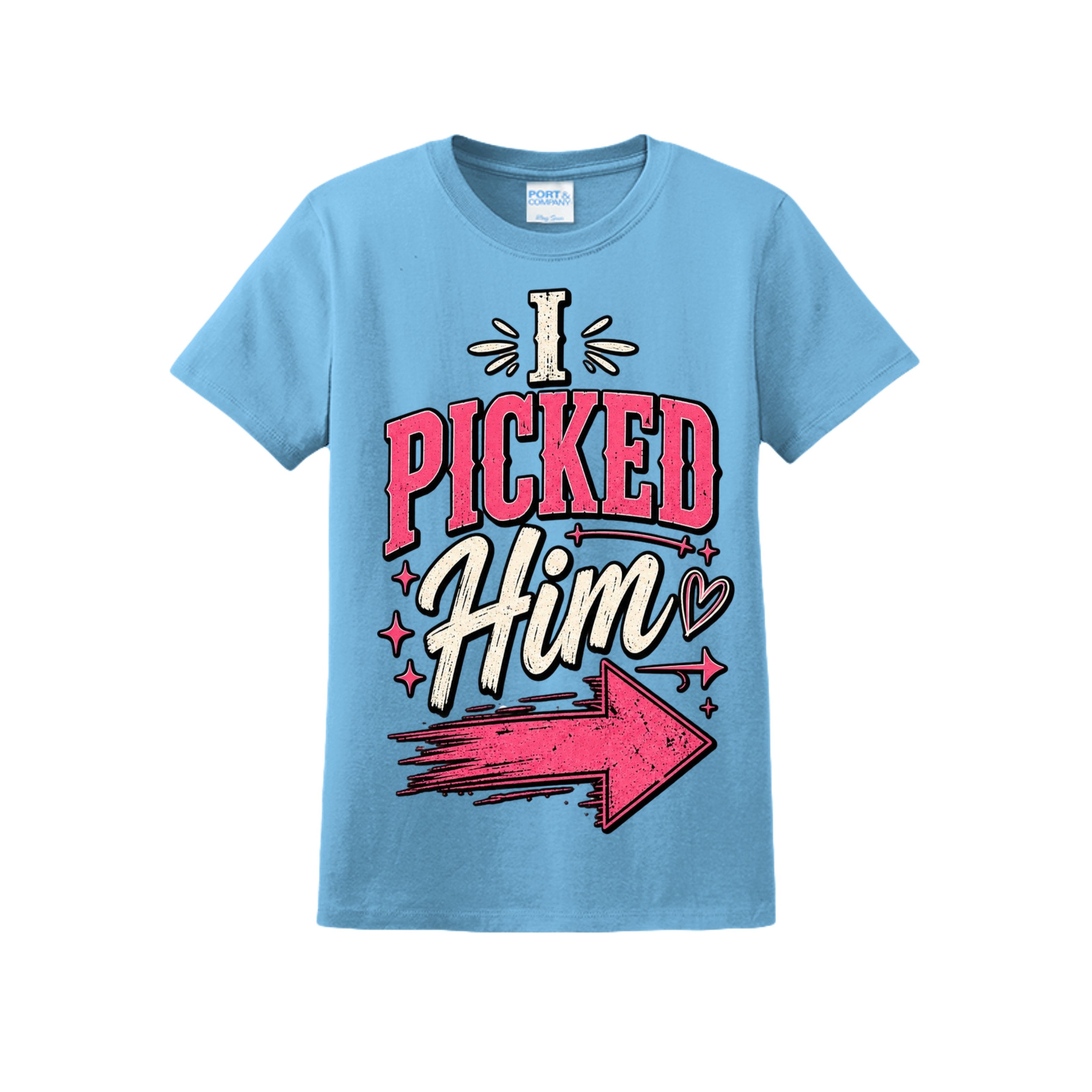 I Picked Him / She Has Questionable Taste Matching Couple T-Shirts