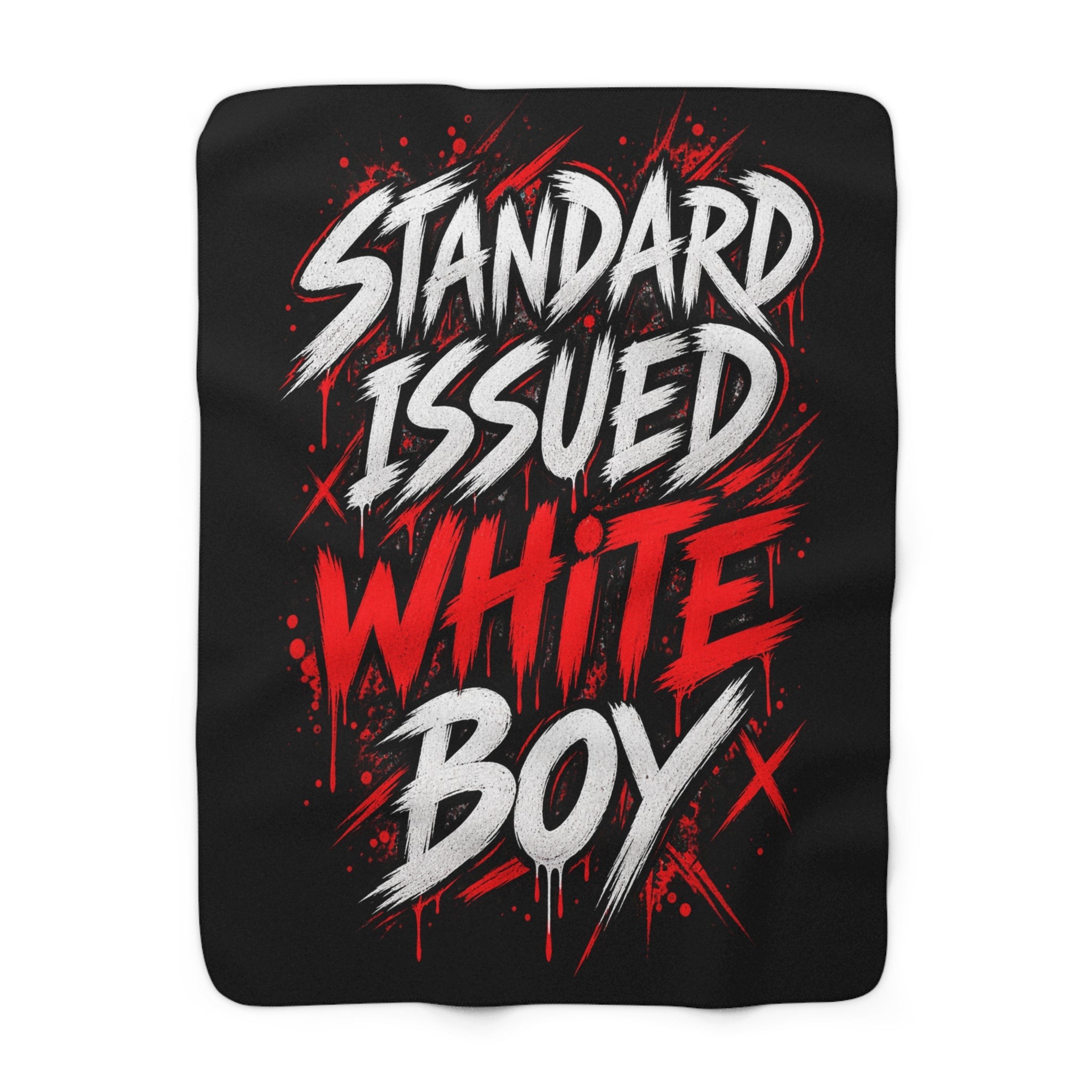 Standard Issued White Boy Sherpa Fleece Blanket
