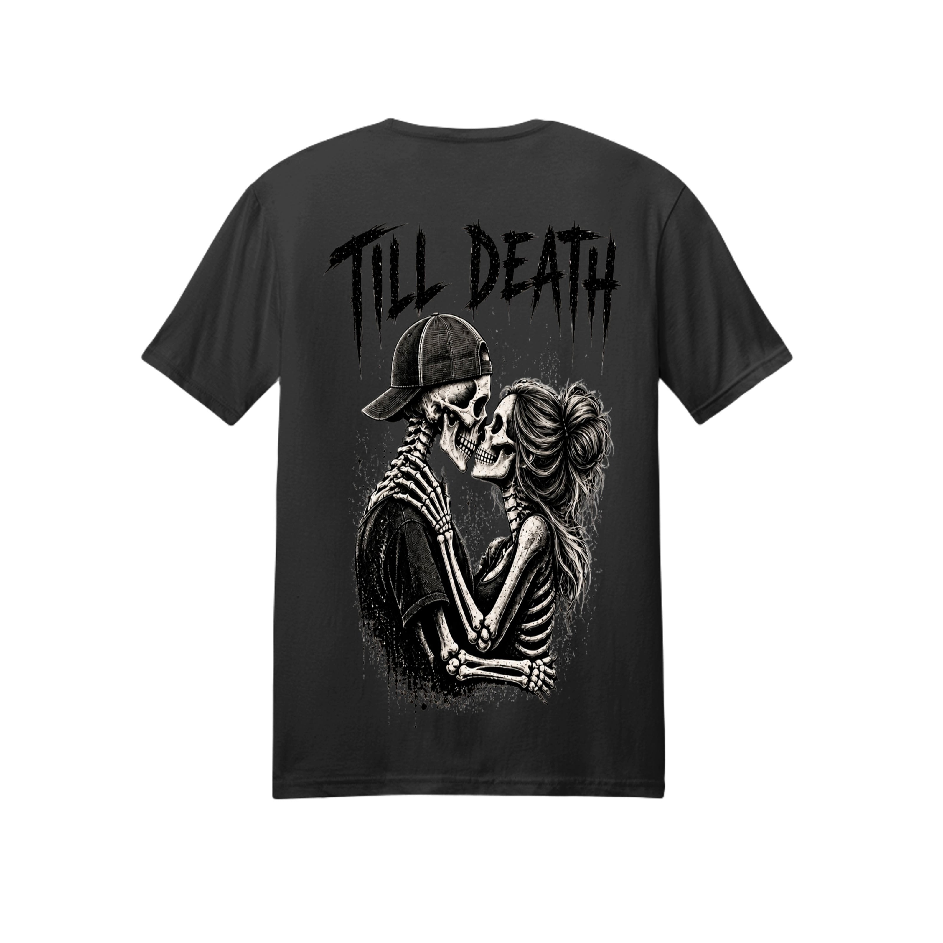 Till Death / You’re Not Getting Rid of Me That Easy Matching Couples T-Shirts