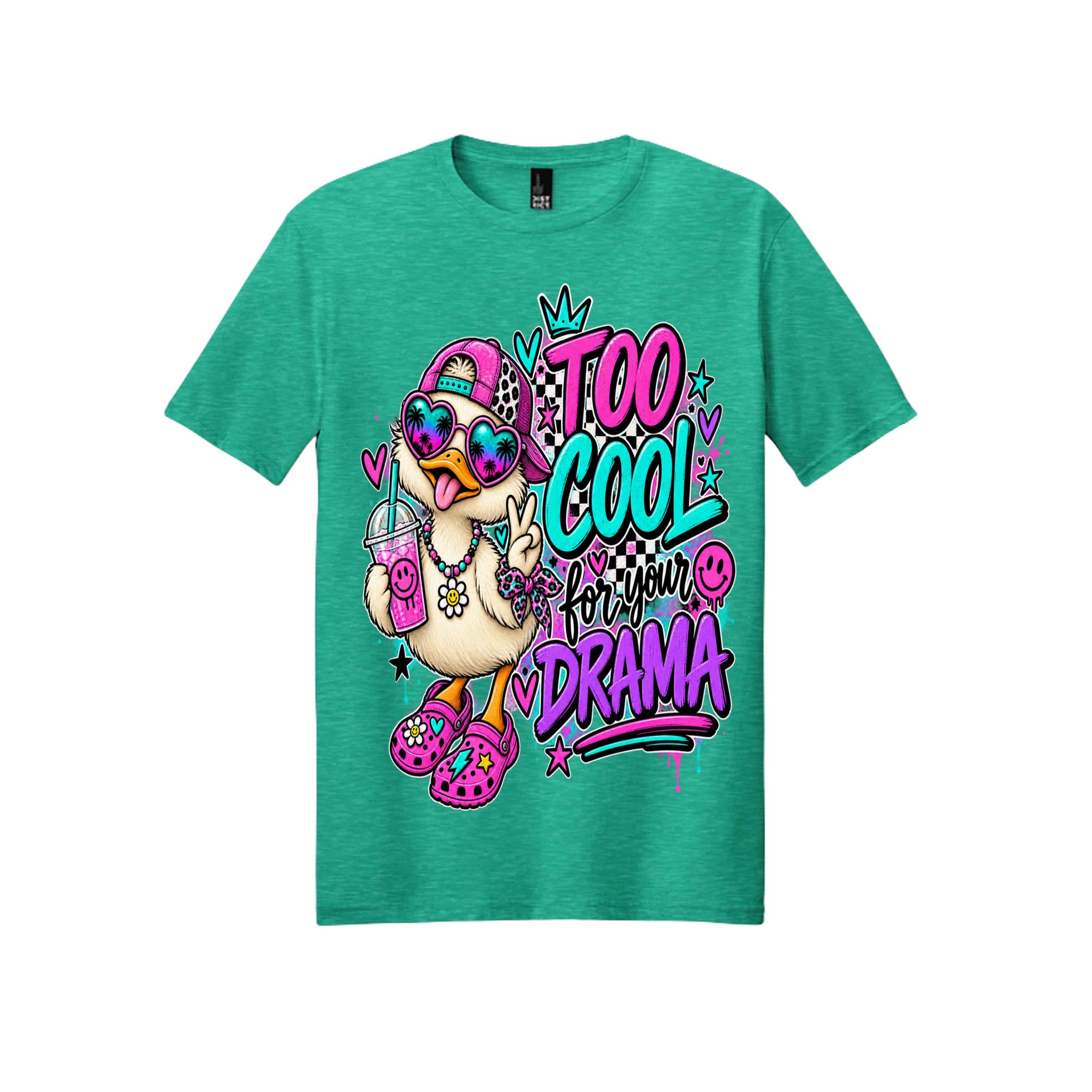 Too Cool for Your Drama Adult Graphic Tee