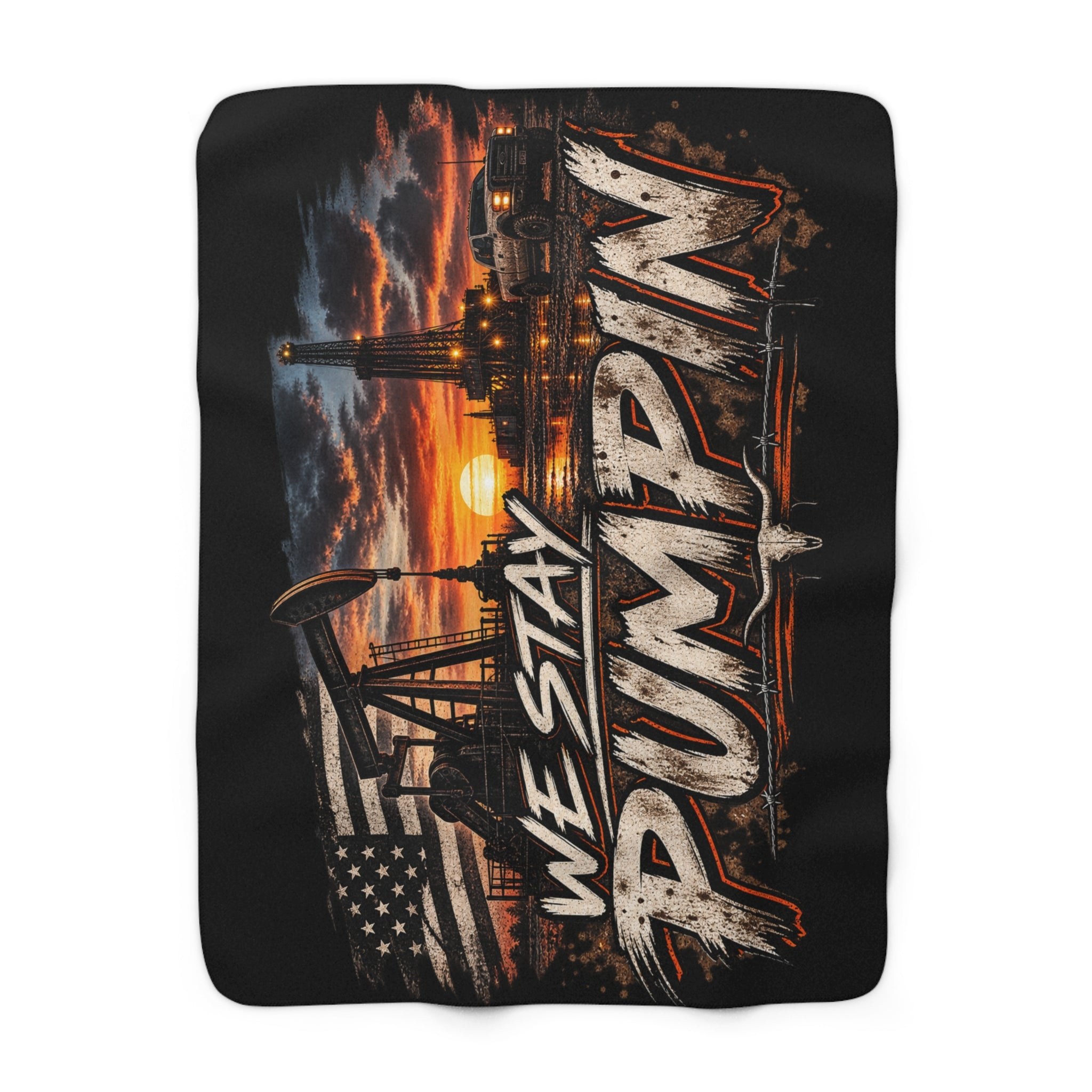 We Stay Pumping Sherpa Blanket: Oilfield Blue Collar Throw Blanket
