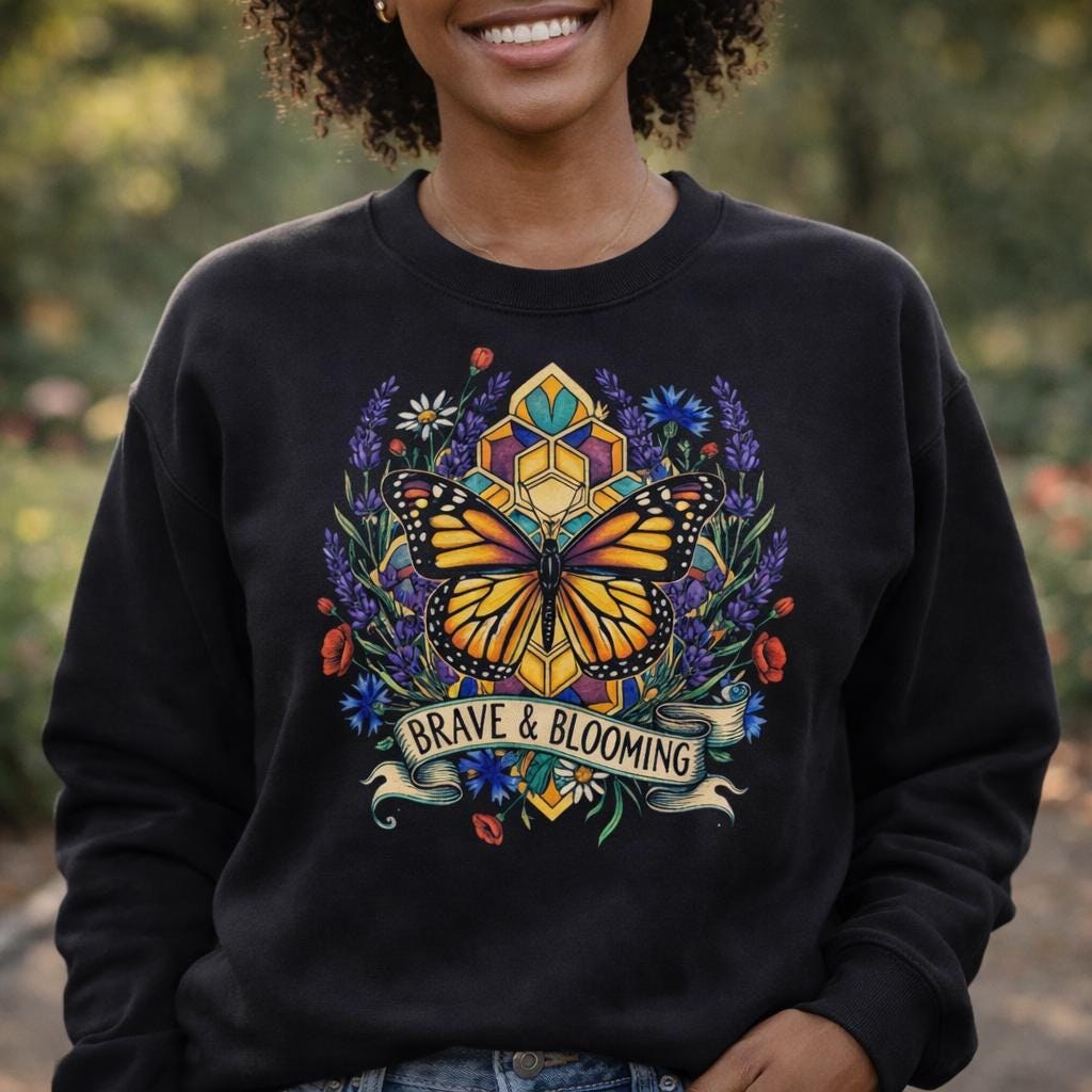 Butterfly Sweatshirt, Inspirational Floral Crewneck, Empowering Women Graphic Sweater, Mental Health Awareness Gift, Cozy Unisex Pullover