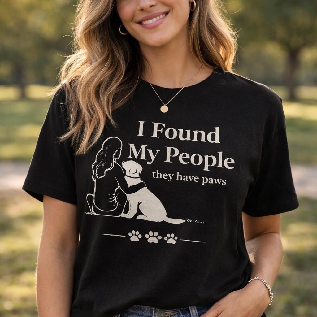 I Found My People Shirt, Dog Lover Gift, Funny Quote Tee, Dog Mom Apparel, Puppy Graphic, Pet Owner Outfit, Animal Print Top