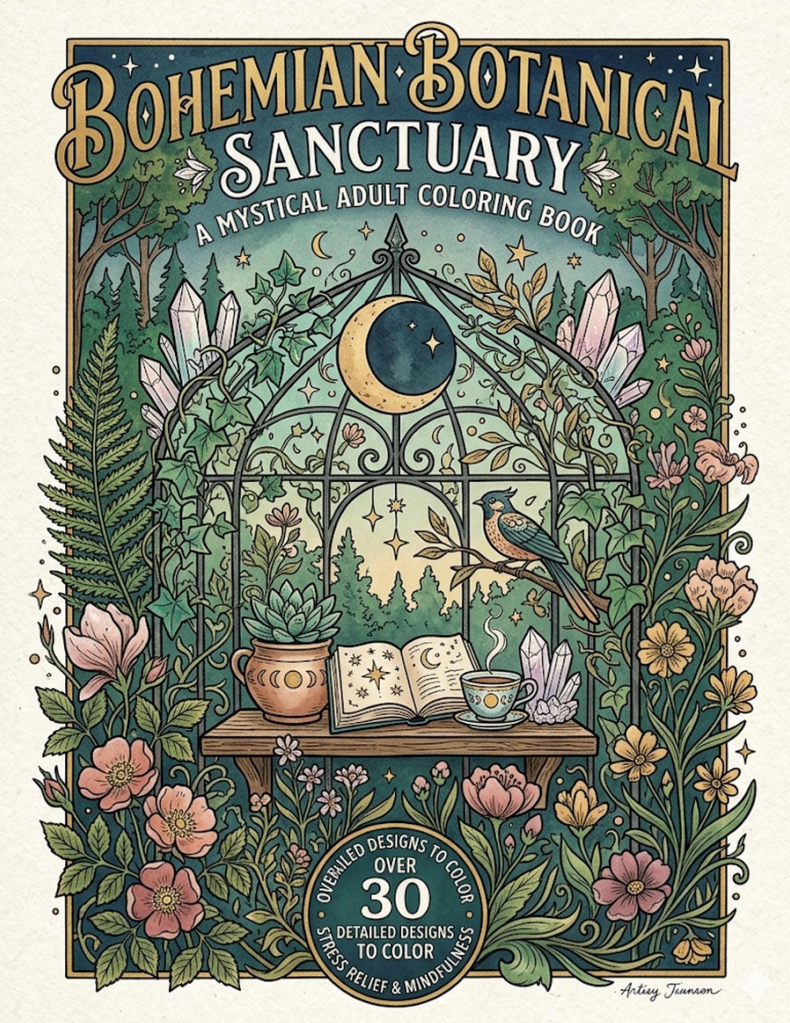 Mystical Coloring Book Printable, Bohemian Botanical Sanctuary, Celestial Fantasy Art Pages, Adult Relaxation Coloring PDF