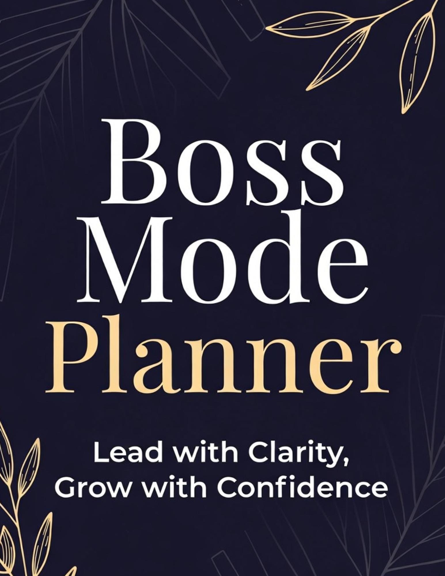 Boss Mode Planner, Entrepreneur Toolkit, Startup Workbook, Social Media Marketing (Digital Download)
