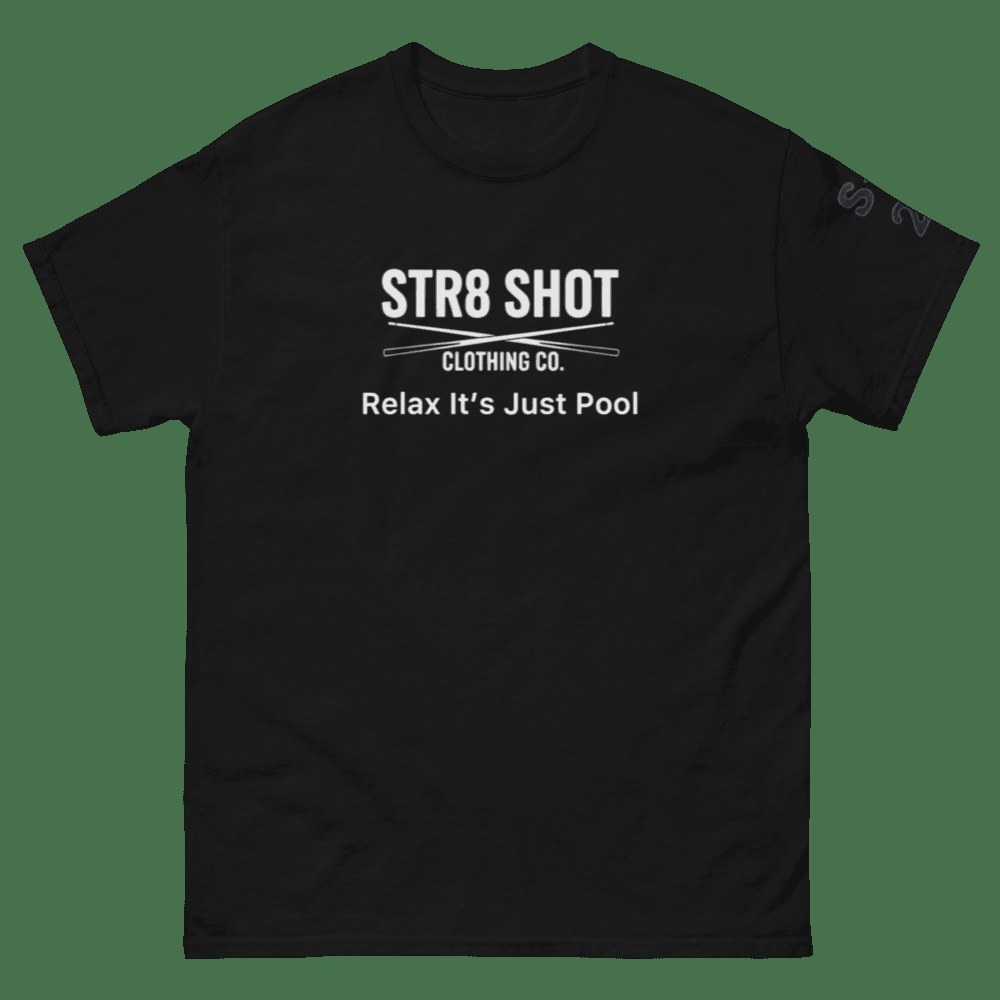 Relax it’s Just Pool Tee