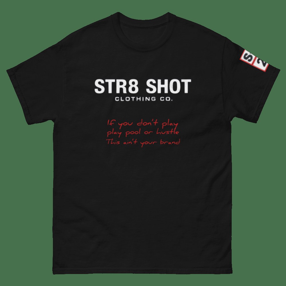 If you don’t hustle Tee