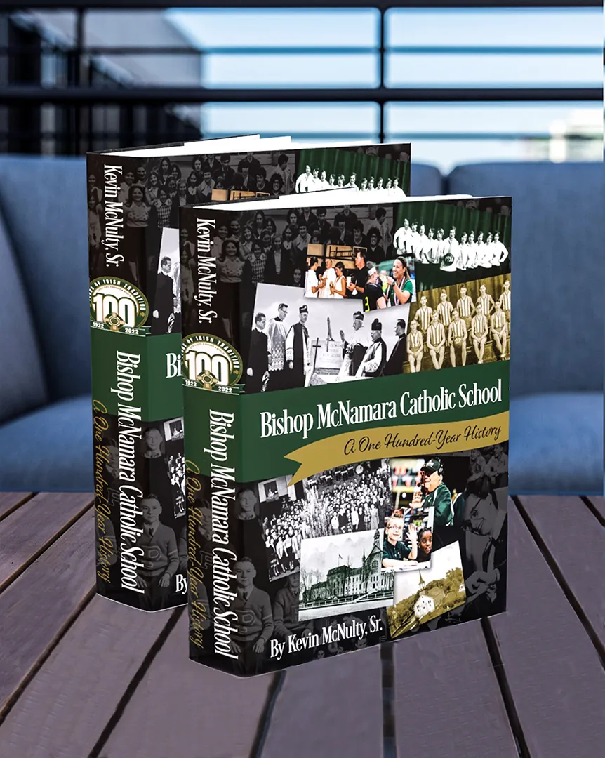Bishop McNamara Catholic School: A One-Hundred-Year History book cover