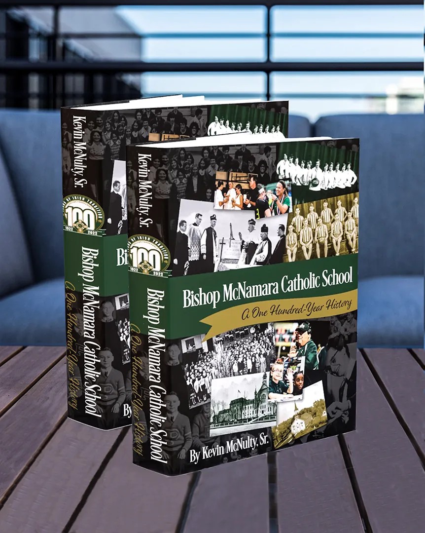 Bishop McNamara Catholic School: A One Hundred Year History book cover