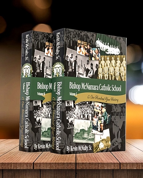 Bishop McNamara Catholic School: A One Hundred Year History book cover