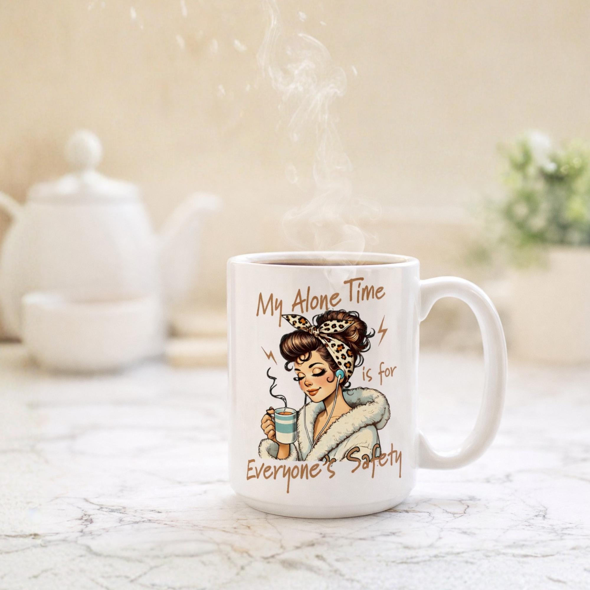 My Alone Time is for Everyone's Safety. Funny Sarcastic Mug. Gift For Her Retro Woman Coffee Cup Large 15oz, product view 12