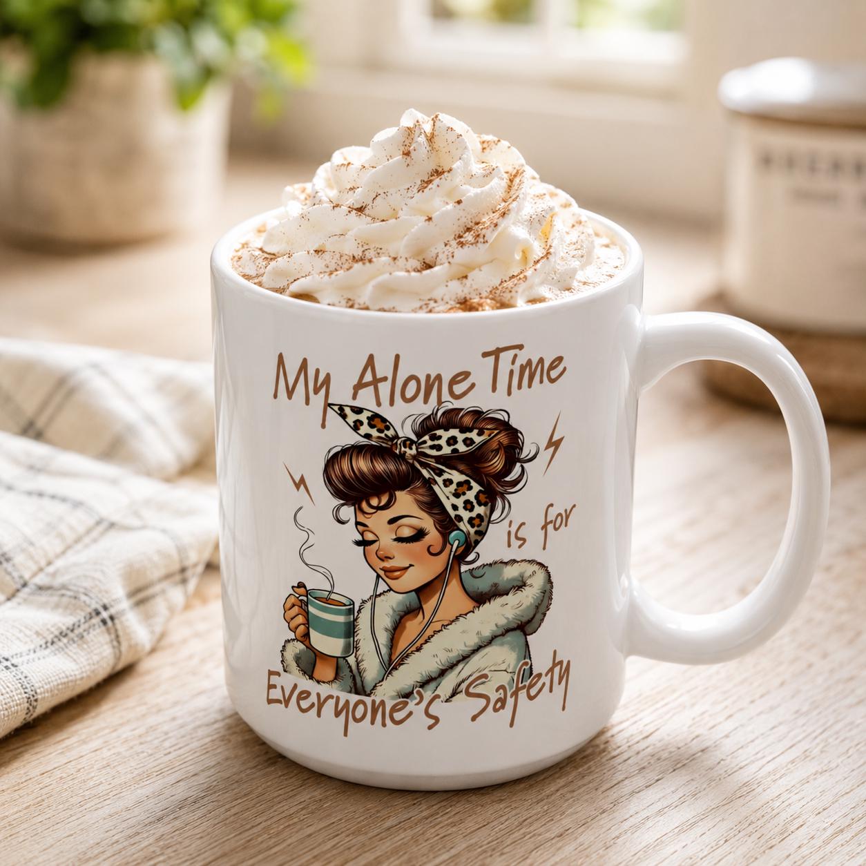 My Alone Time is for Everyone's Safety. Funny Sarcastic Mug. Gift For Her Retro Woman Coffee Cup Large 15oz, product view 15
