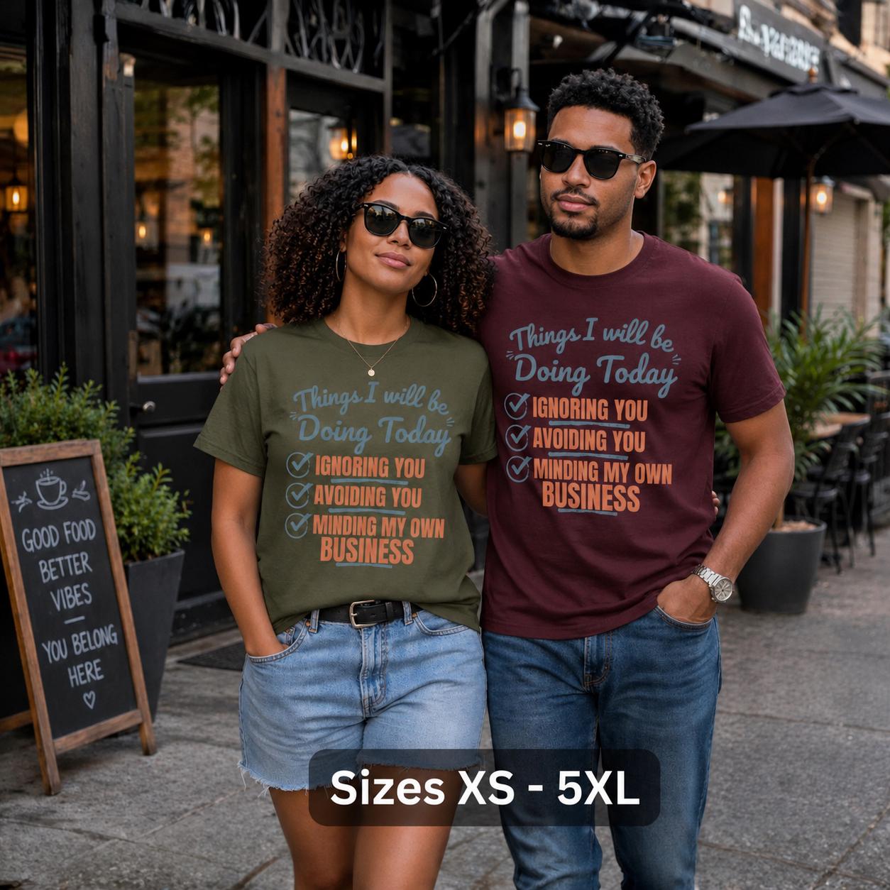 Funny Sarcastic Graphic Tee, Ignoring You Avoiding You Minding Business Shirt, product view 10