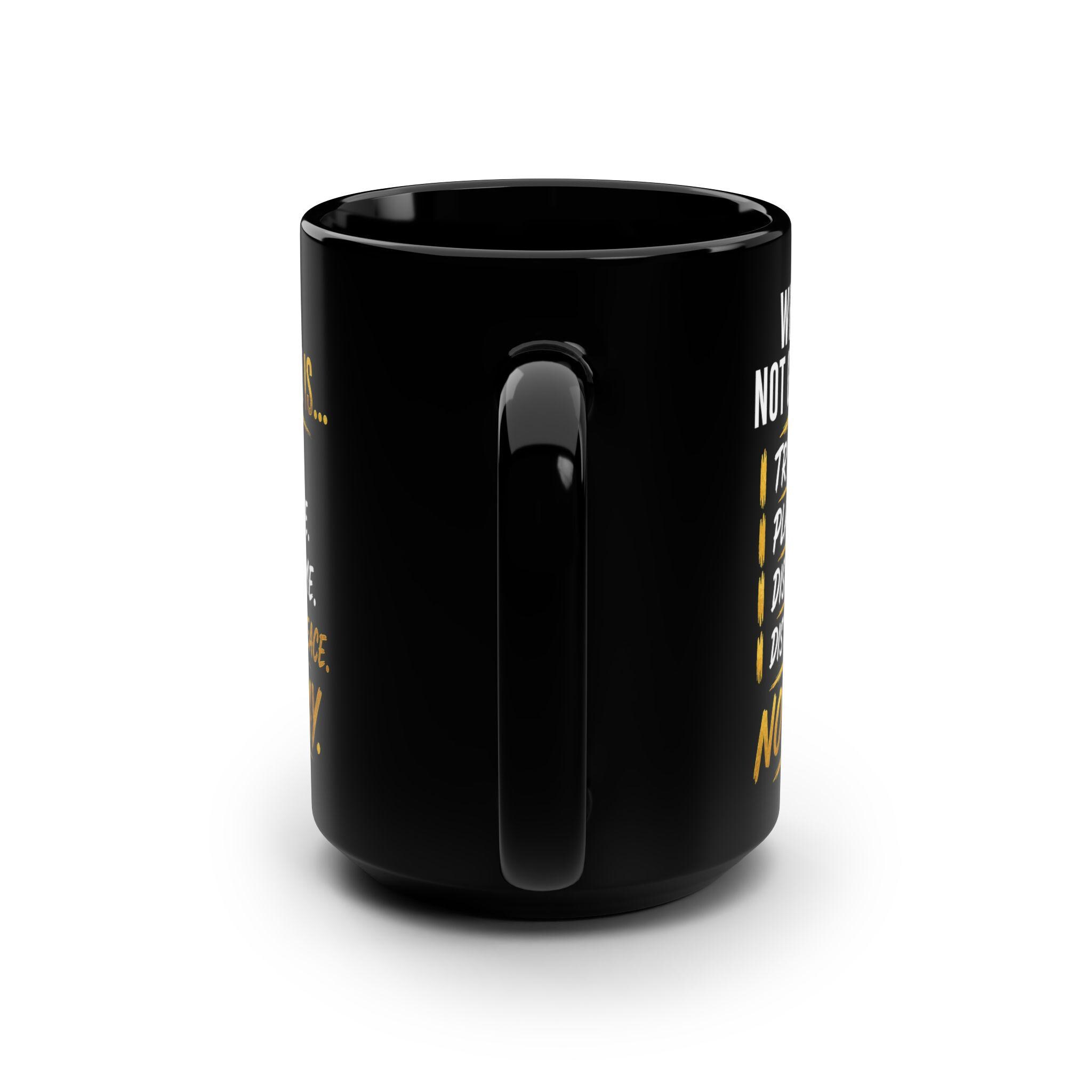 Sassy Black Ceramic Mug, 15oz, Boss Lady Statement Coffee Cup, product view 4
