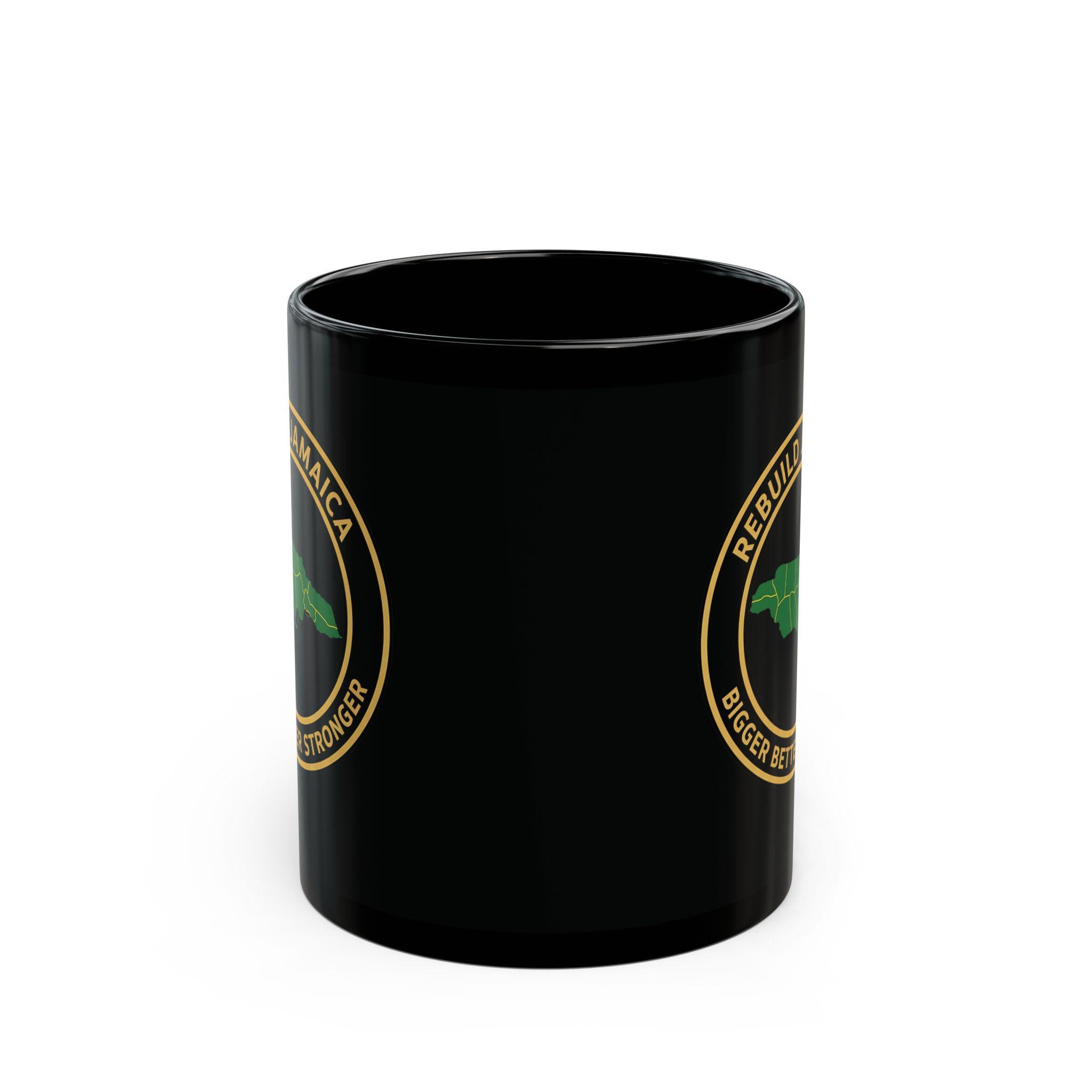 Rebuild Jamaica Coffee Mug - Bigger Better Stronger Jamaican Pride Black Ceramic Cup, 11 & 15oz Island Souvenir Heritage Gift, product view 2
