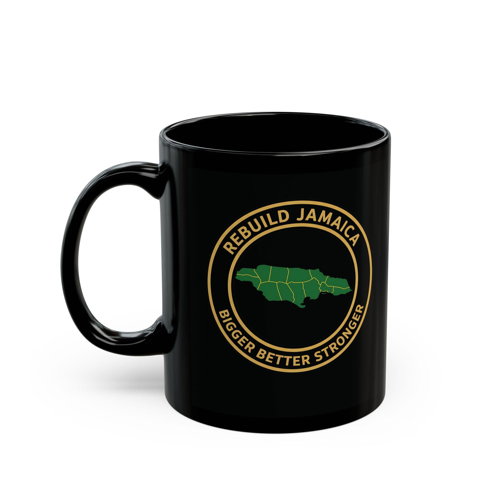 Rebuild Jamaica Coffee Mug - Bigger Better Stronger Jamaican Pride Black Ceramic Cup, 11 & 15oz Island Souvenir Heritage Gift, product view 4
