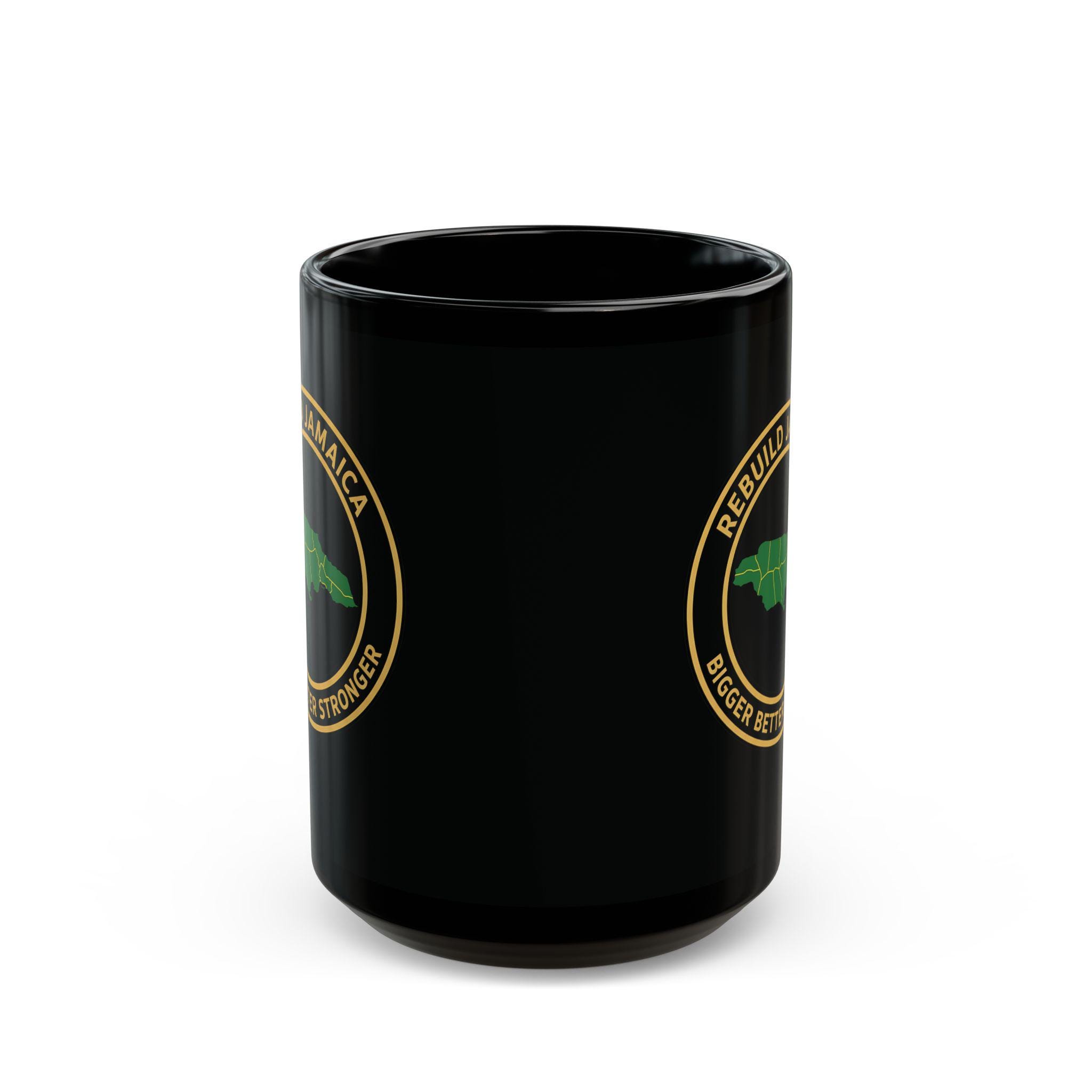 Rebuild Jamaica Coffee Mug - Bigger Better Stronger Jamaican Pride Black Ceramic Cup, 11 & 15oz Island Souvenir Heritage Gift, product view 9