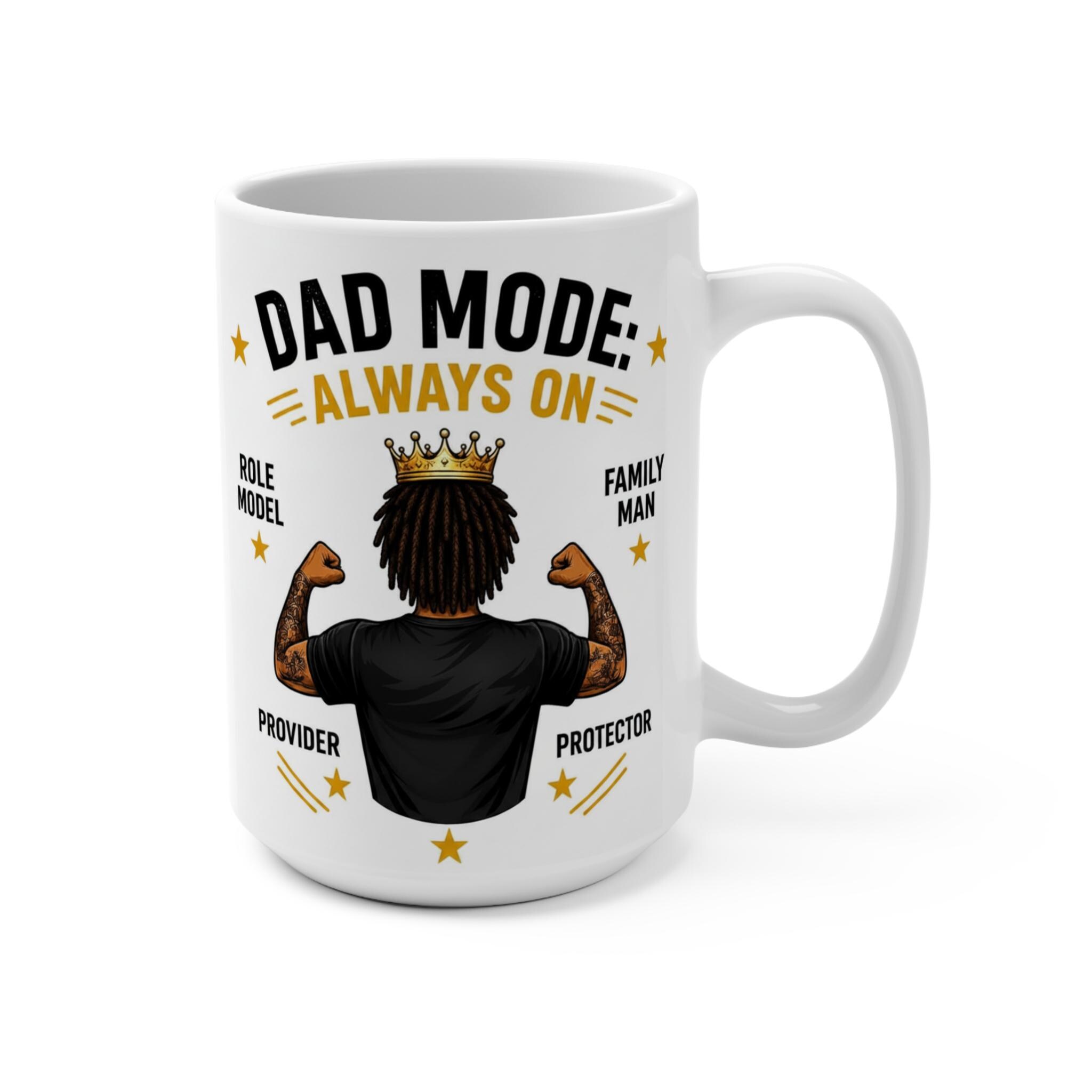 Dad Mode Always On 15oz Ceramic Mug, Fatherhood Gift. Lead & BPA Free, product view 5