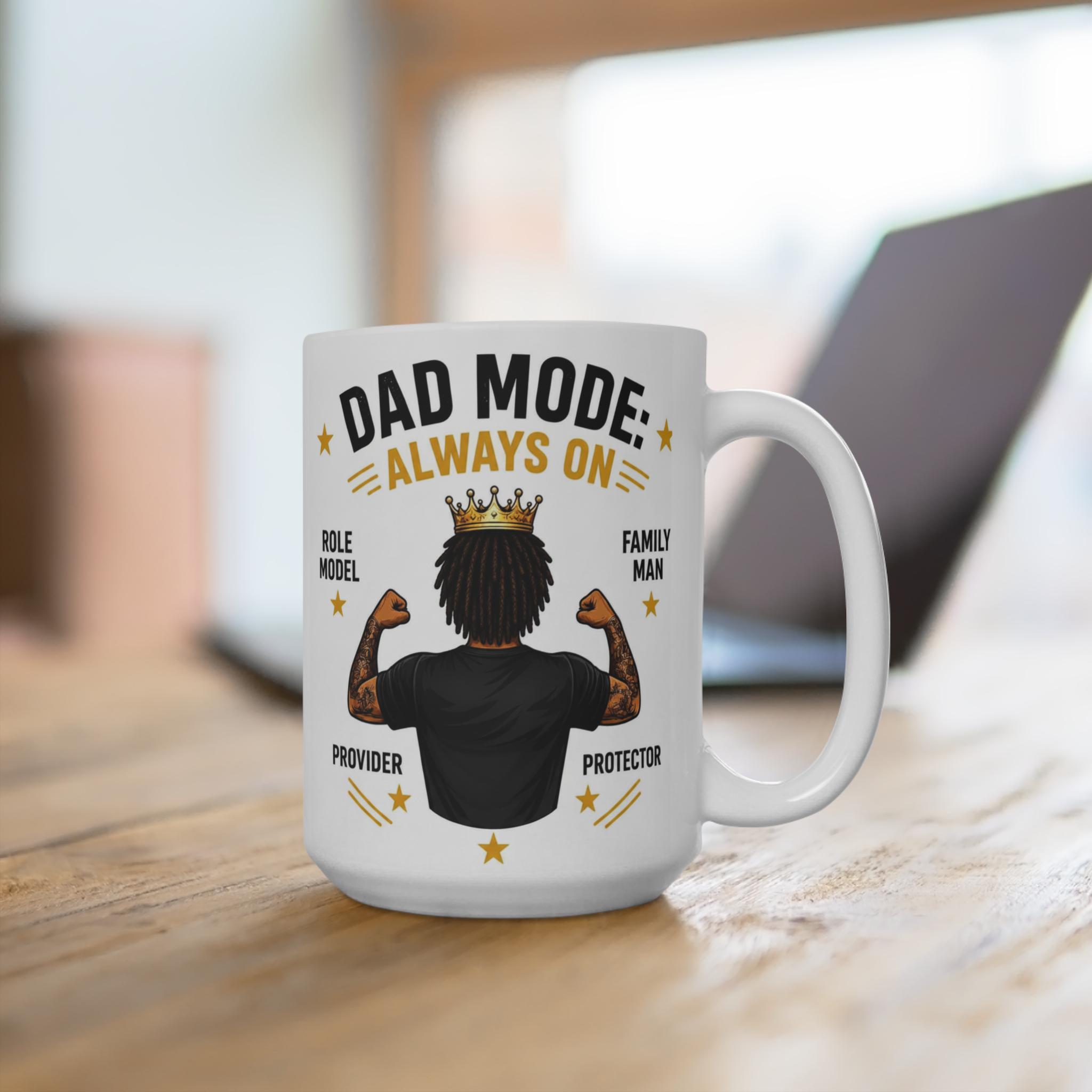 Dad Mode Always On 15oz Ceramic Mug, Fatherhood Gift. Lead & BPA Free, product view 6