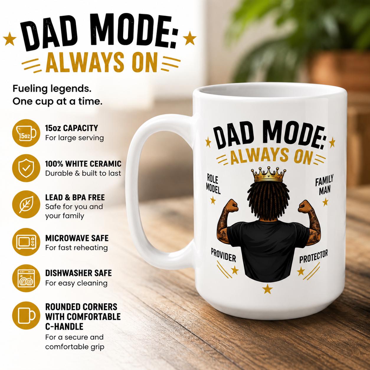 Dad Mode Always On 15oz Ceramic Mug, Fatherhood Gift. Lead & BPA Free, product view 9