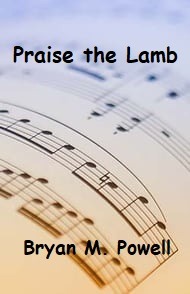 Praise the Lamb sacred music cover