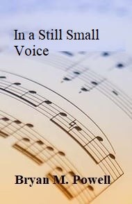 In a Still Small Voice sacred music cover