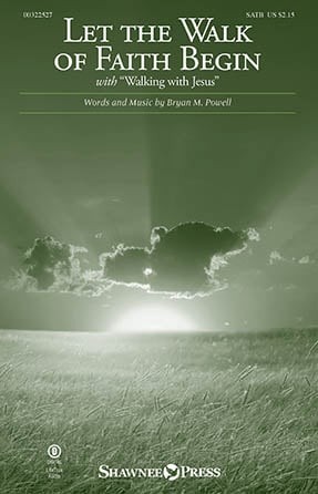 Let the Walk of Faith Begin sacred music cover