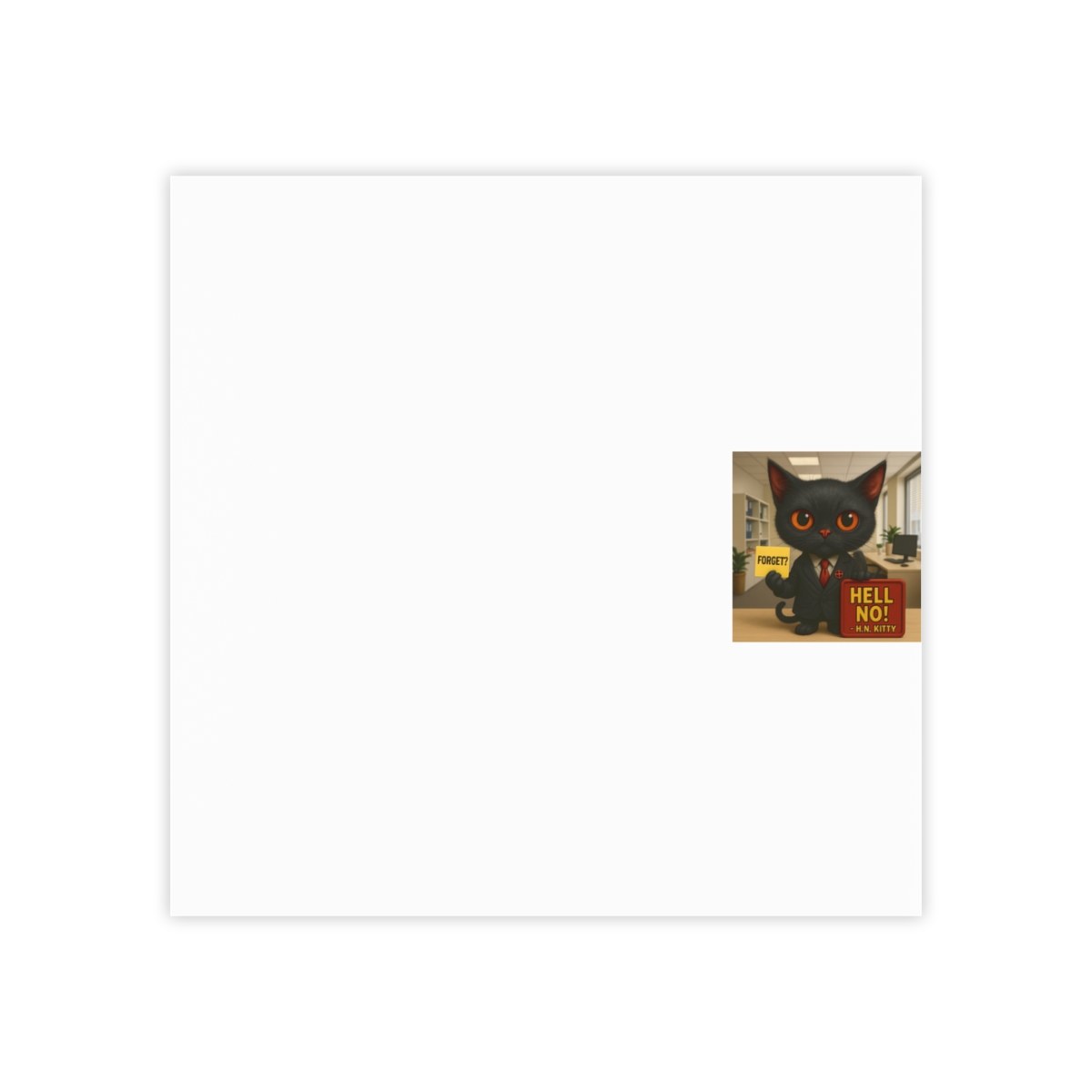 Hell No Kitty Post-it® Notes , Sassy Office Humor, Perfect for School & Desk Vibes