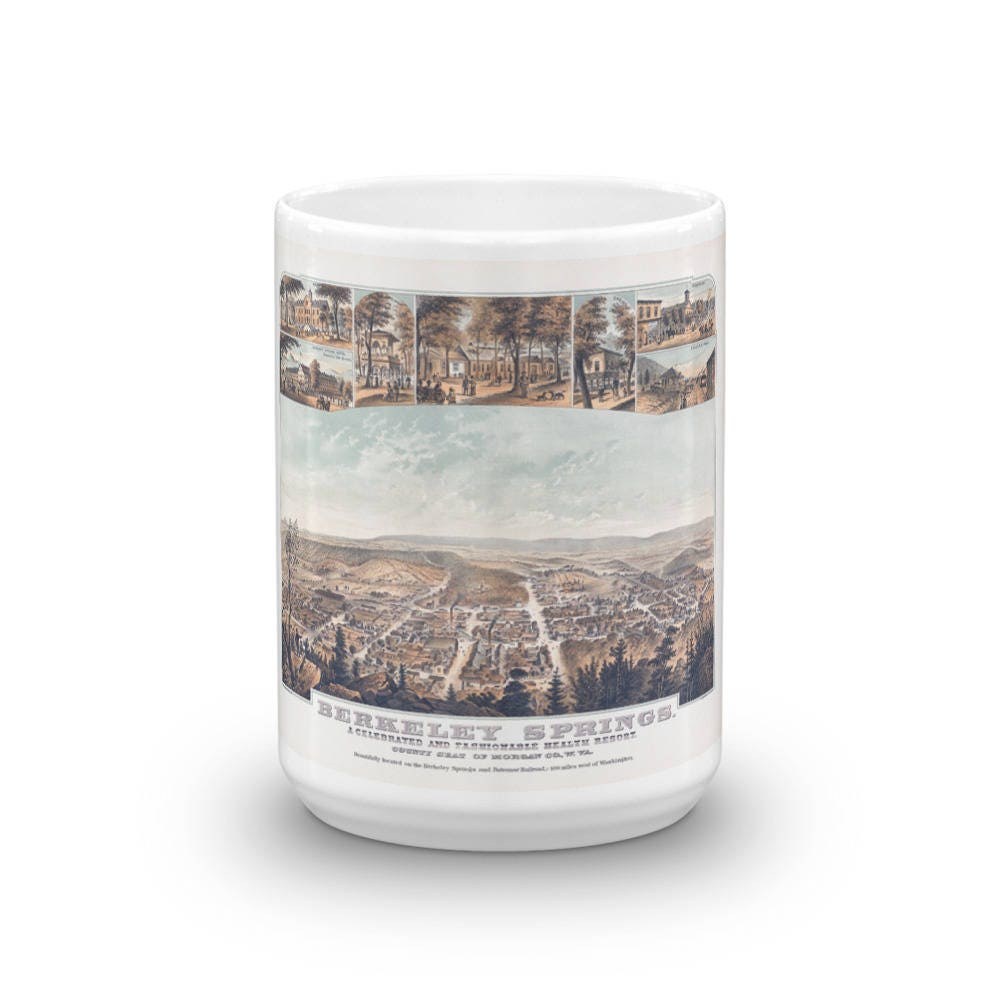 Coffee Mug - Berkeley Springs W. Va. 1889 view 6